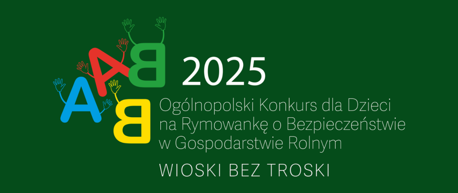 VI Ogólnopolski Konkurs dla Dzieci na Rymowankę  pod hasłem „Wioski bez troski”. 